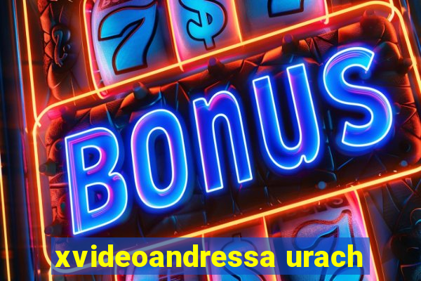 xvideoandressa urach