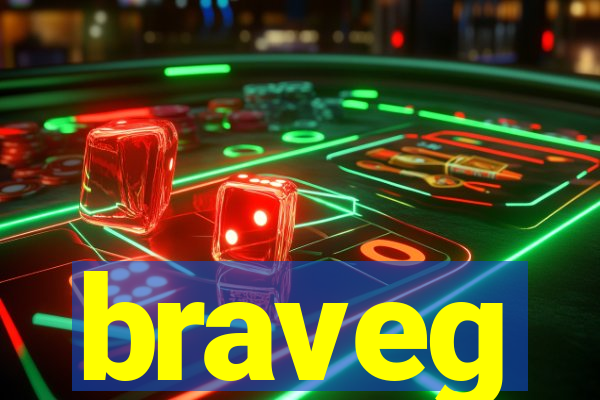 braveg