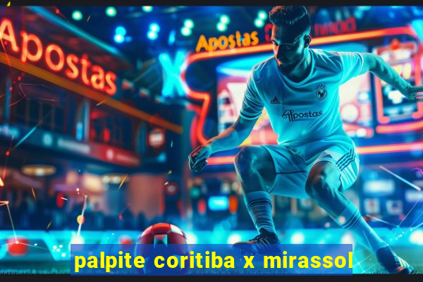 palpite coritiba x mirassol