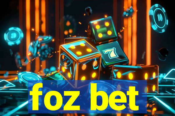 foz bet