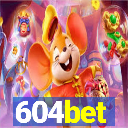 604bet