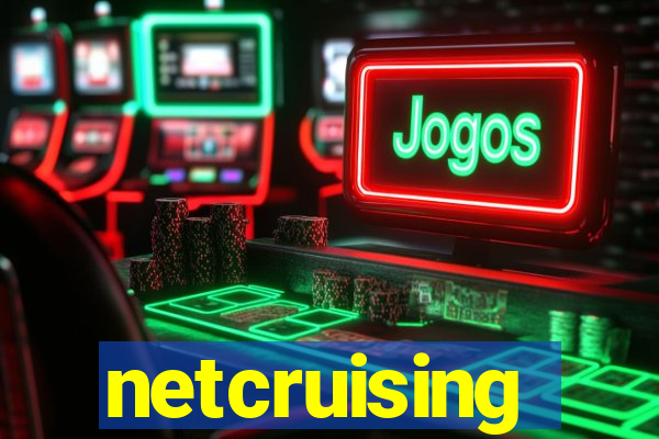 netcruising