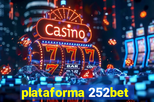 plataforma 252bet