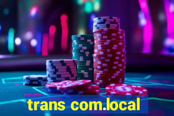 trans com.local