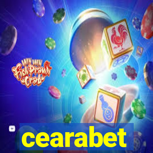 cearabet