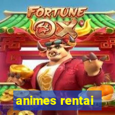 animes rentai