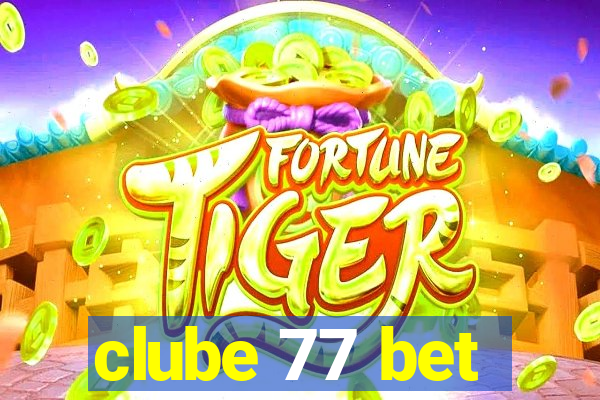 clube 77 bet