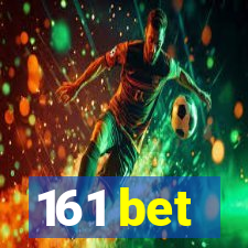 161 bet