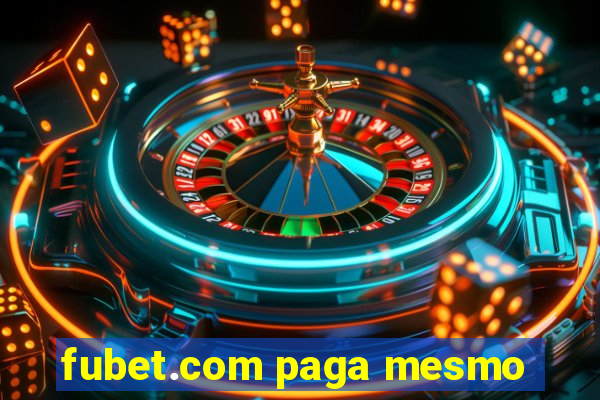 fubet.com paga mesmo