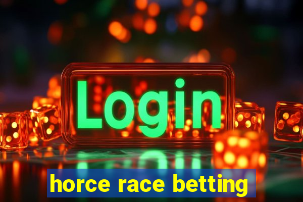 horce race betting