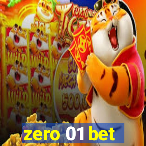 zero 01 bet