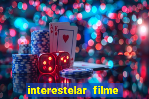 interestelar filme completo dublado torrent