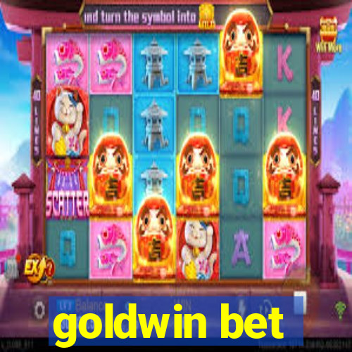 goldwin bet