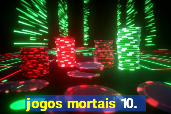 jogos mortais 10.