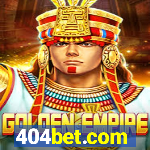 404bet.com