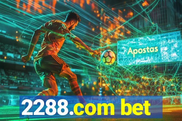 2288.com bet