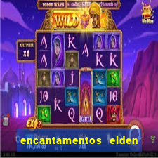 encantamentos elden ring wiki