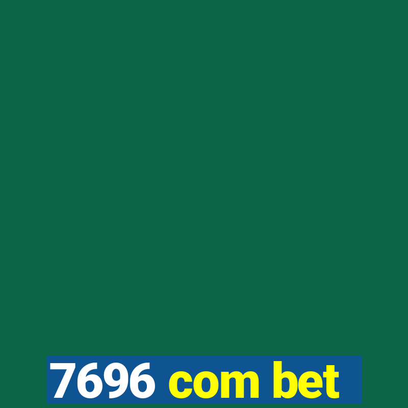 7696 com bet