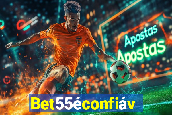 Bet55éconfiável