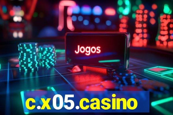 c.x05.casino