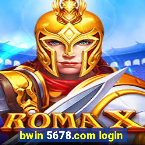 bwin 5678.com login