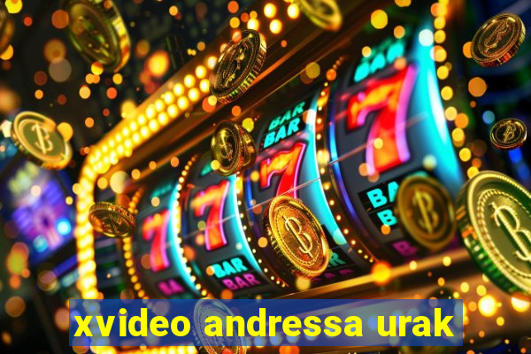 xvideo andressa urak