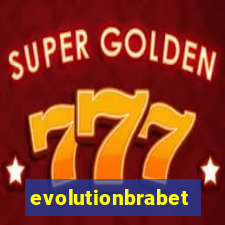 evolutionbrabet