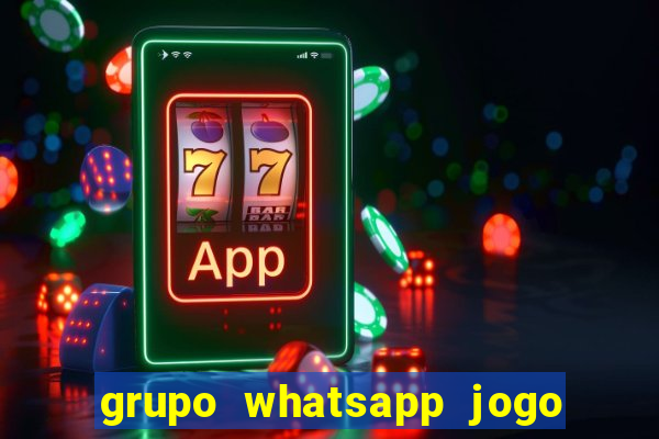 grupo whatsapp jogo do bicho