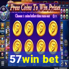 57win bet