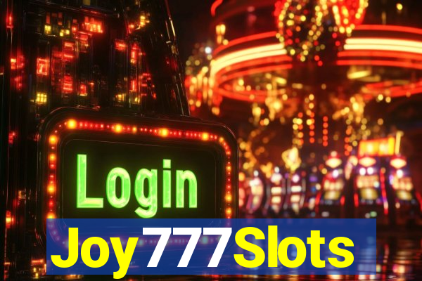 Joy777Slots