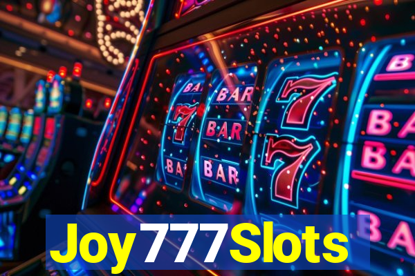 Joy777Slots