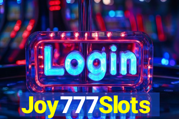 Joy777Slots