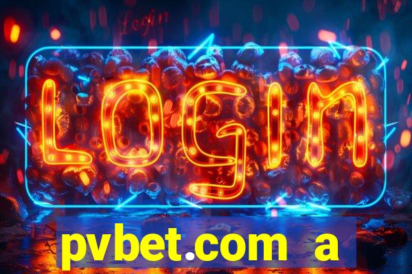 pvbet.com a plataforma de jogos de cassino