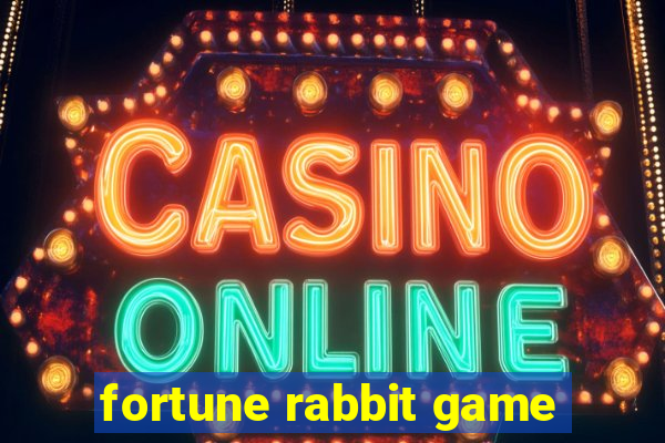 fortune rabbit game