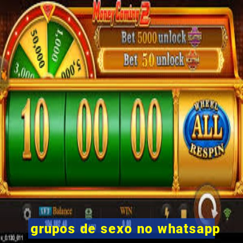 grupos de sexo no whatsapp