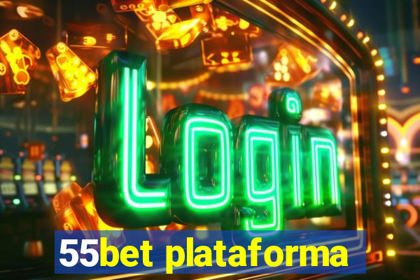 55bet plataforma