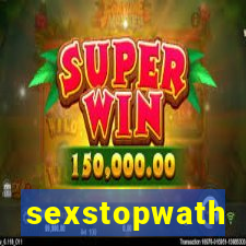 sexstopwath