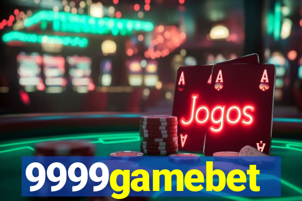 9999gamebet