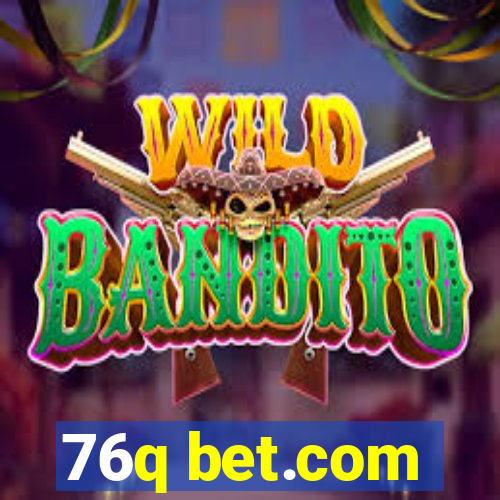 76q bet.com