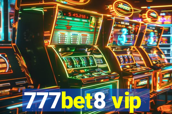 777bet8 vip