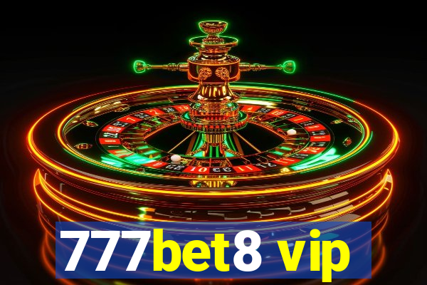 777bet8 vip