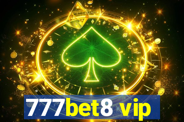 777bet8 vip