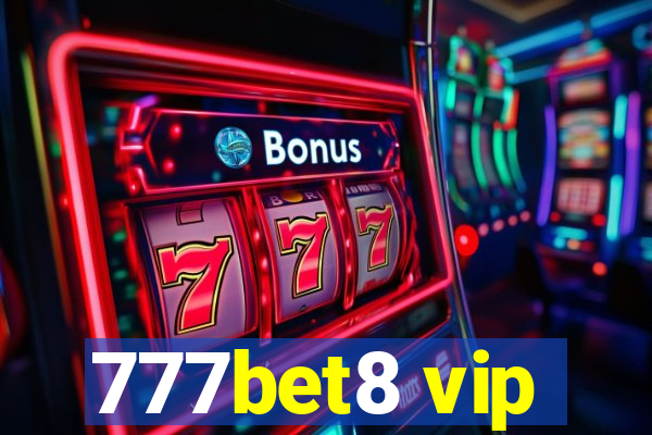 777bet8 vip