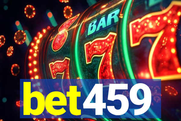 bet459