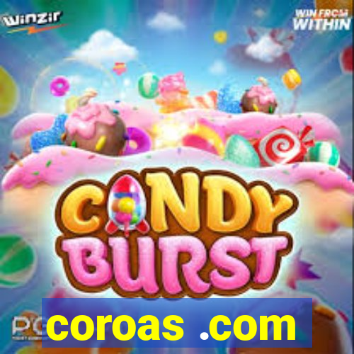 coroas .com