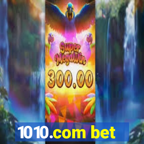 1010.com bet