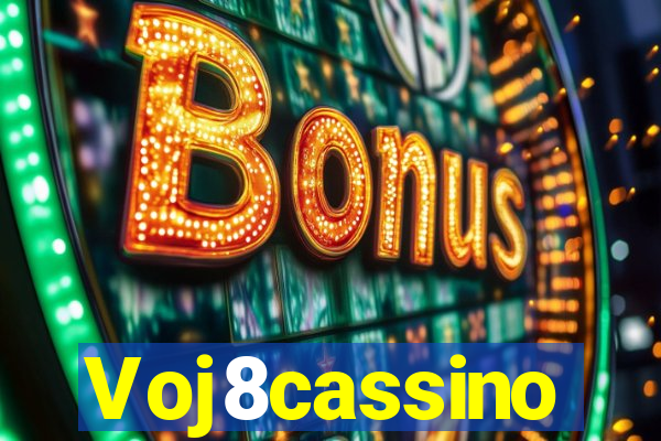 Voj8cassino