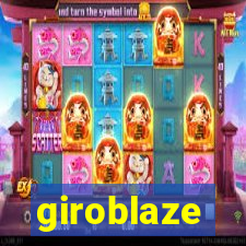 giroblaze