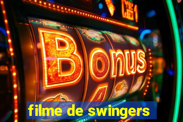 filme de swingers