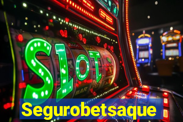 Segurobetsaque